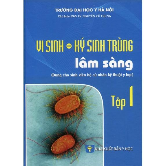 Sách - Vi sinh ký sinh trùng lâm sàng tập 1