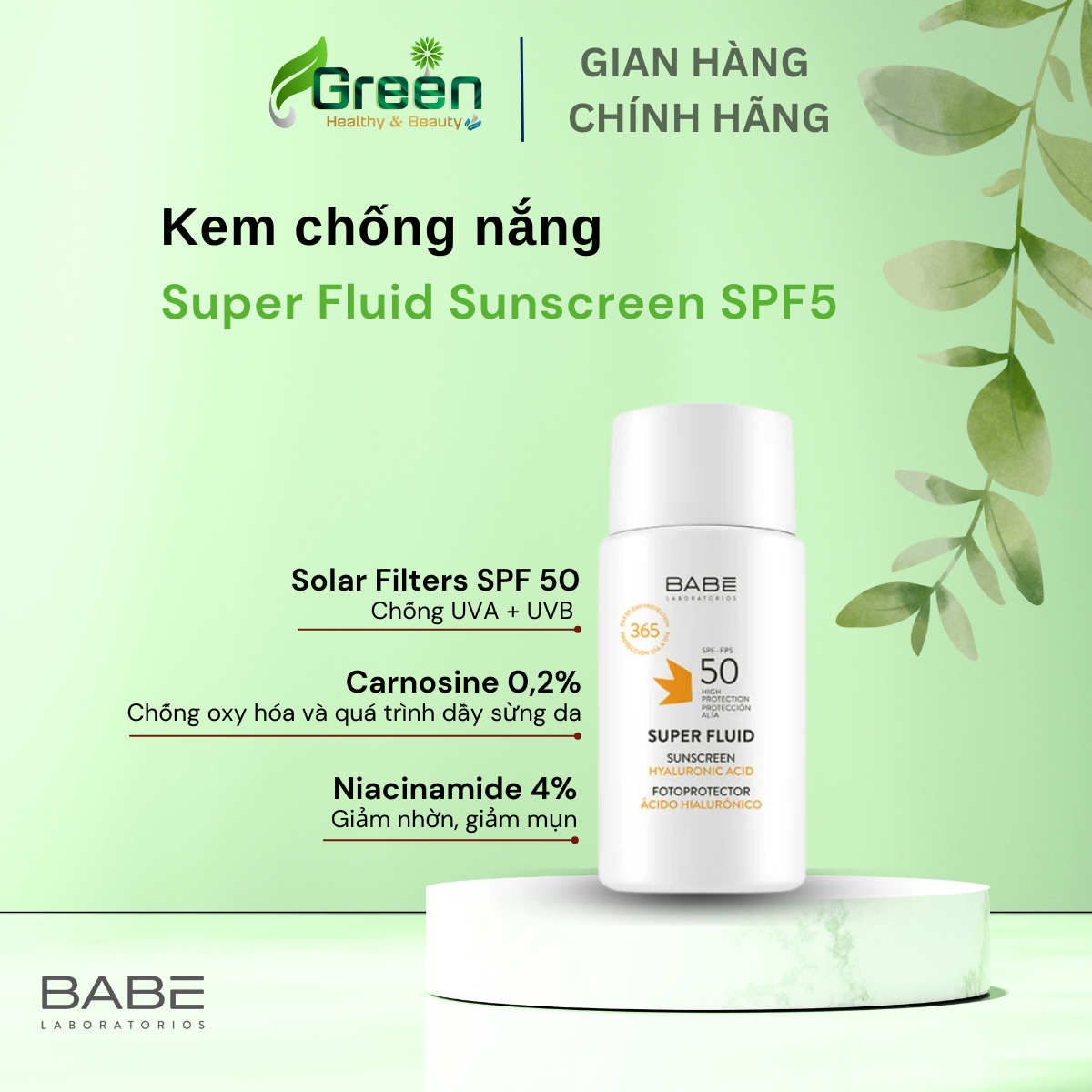 Kem chống nắng BABE Super Fluid Sunscreen SPF50 (50ml)