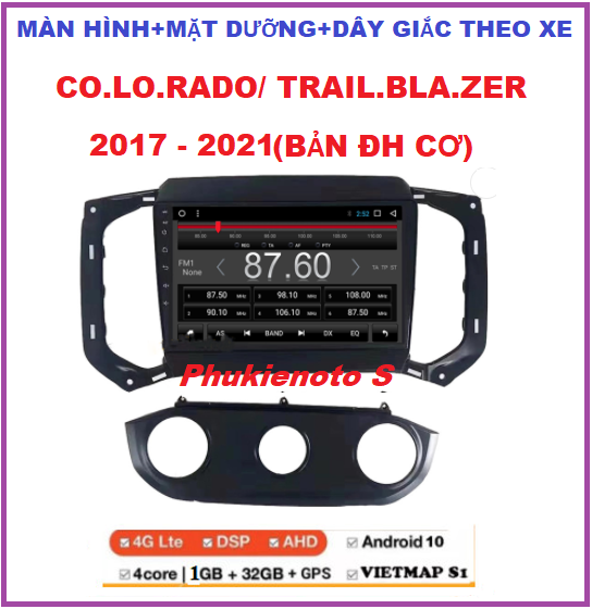 Màn hình androi lắp sim 4G-phát wifi,kết nối wifi cho xe Colo.rado/Trailb.lazer bản điều hòa cơ 2017-2021 kèm mặt dưỡng,đầu dvd oto ram1G-rom32G, IPS chống chói, kính cường lực 2.5D, DSP âm ly, tích hợp Camera lùi, cam hành trình.