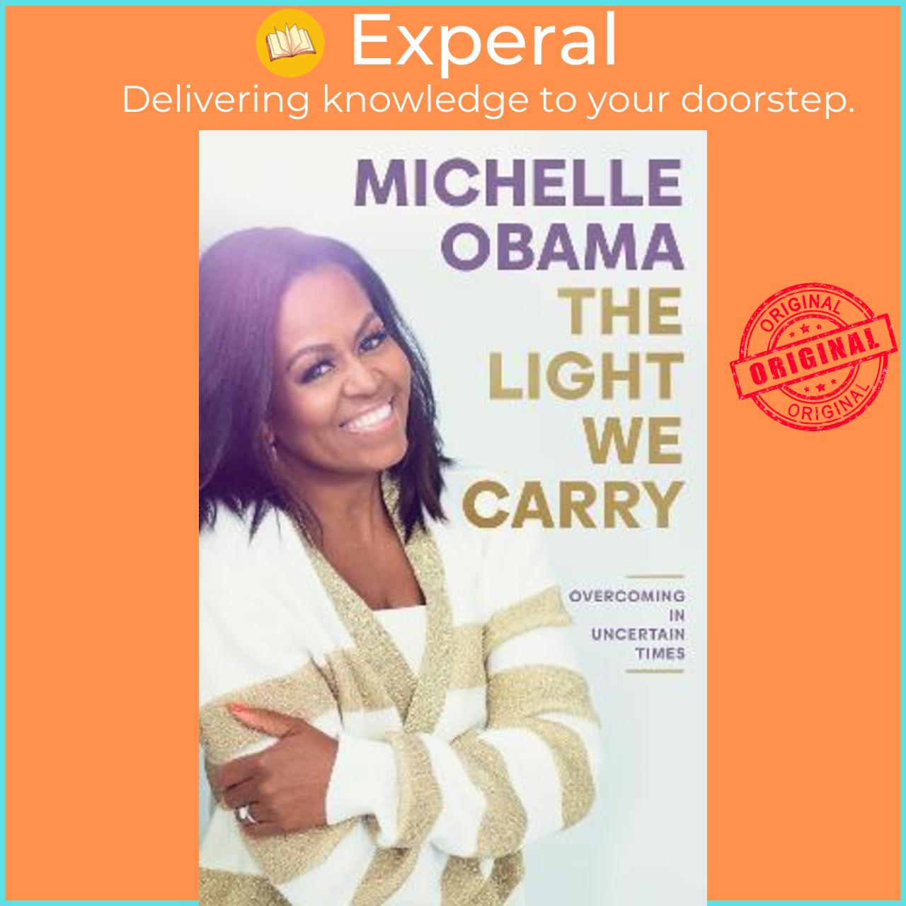Hình ảnh Sách - The Light We Carry : Overcoming In Uncertain Times by Michelle Obama (UK edition, hardcover)