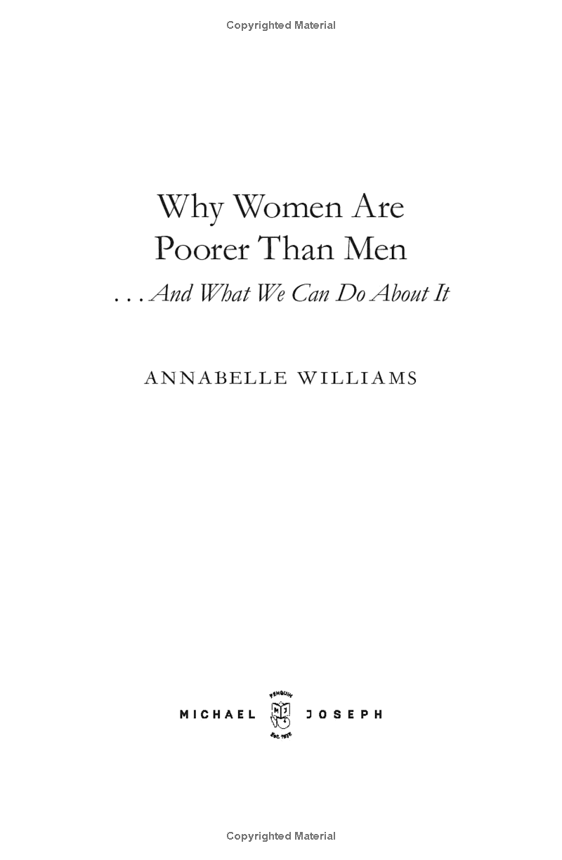 Why Women Are Poorer Than Men And What We Can Do About It