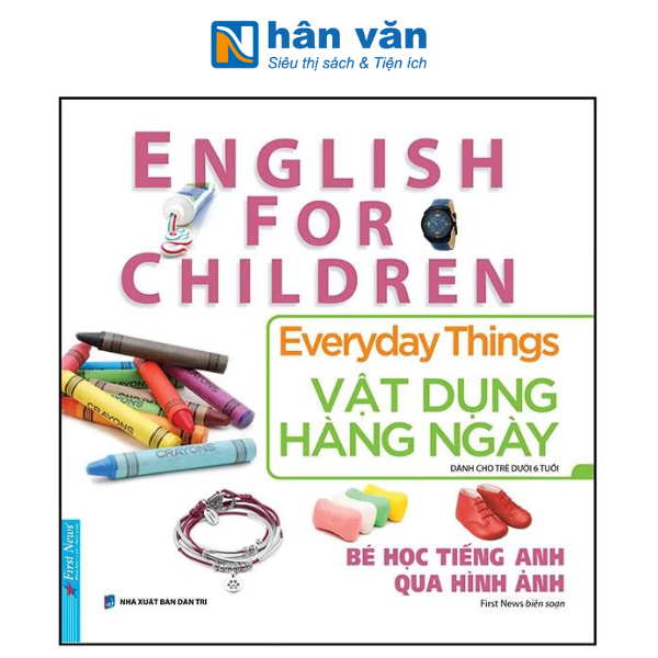 Hình ảnh Bé Học Tiếng Anh Qua Hình ảnh - English For Children - Vật Dụng Hàng Ngày - Everyday Things