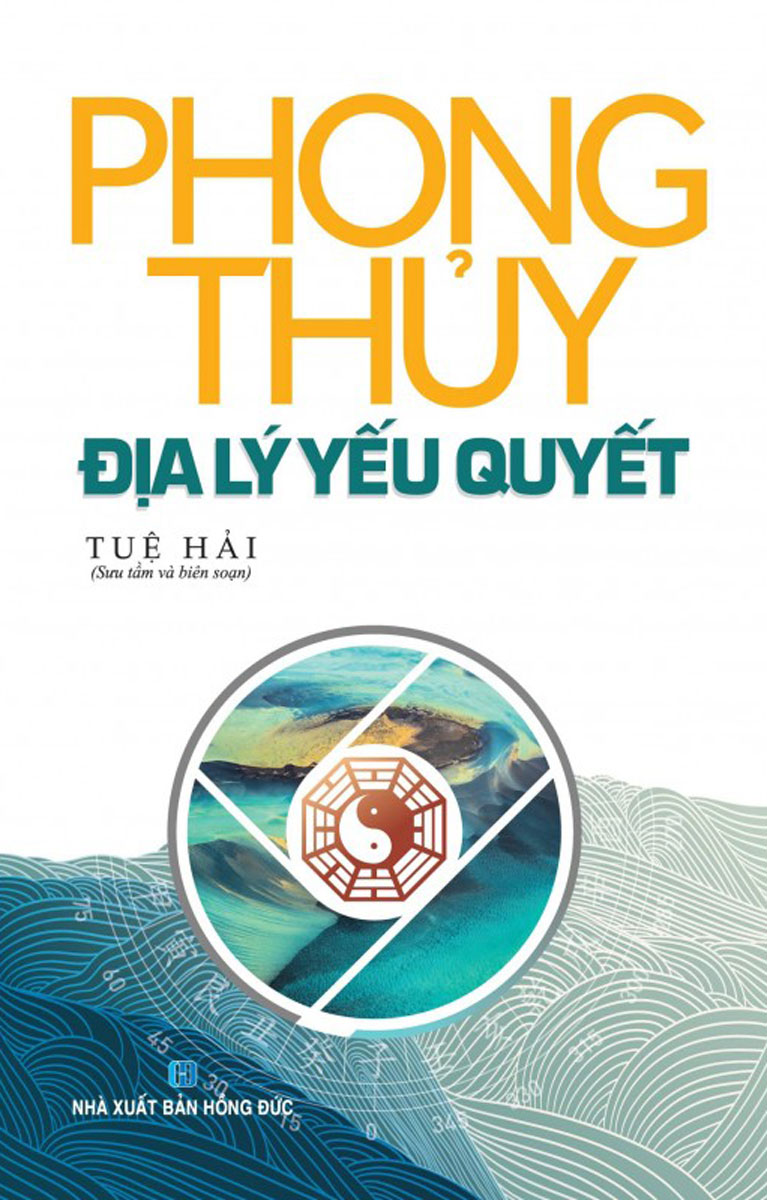 Phong Thủy Địa Lý Yếu Quyết - HTR