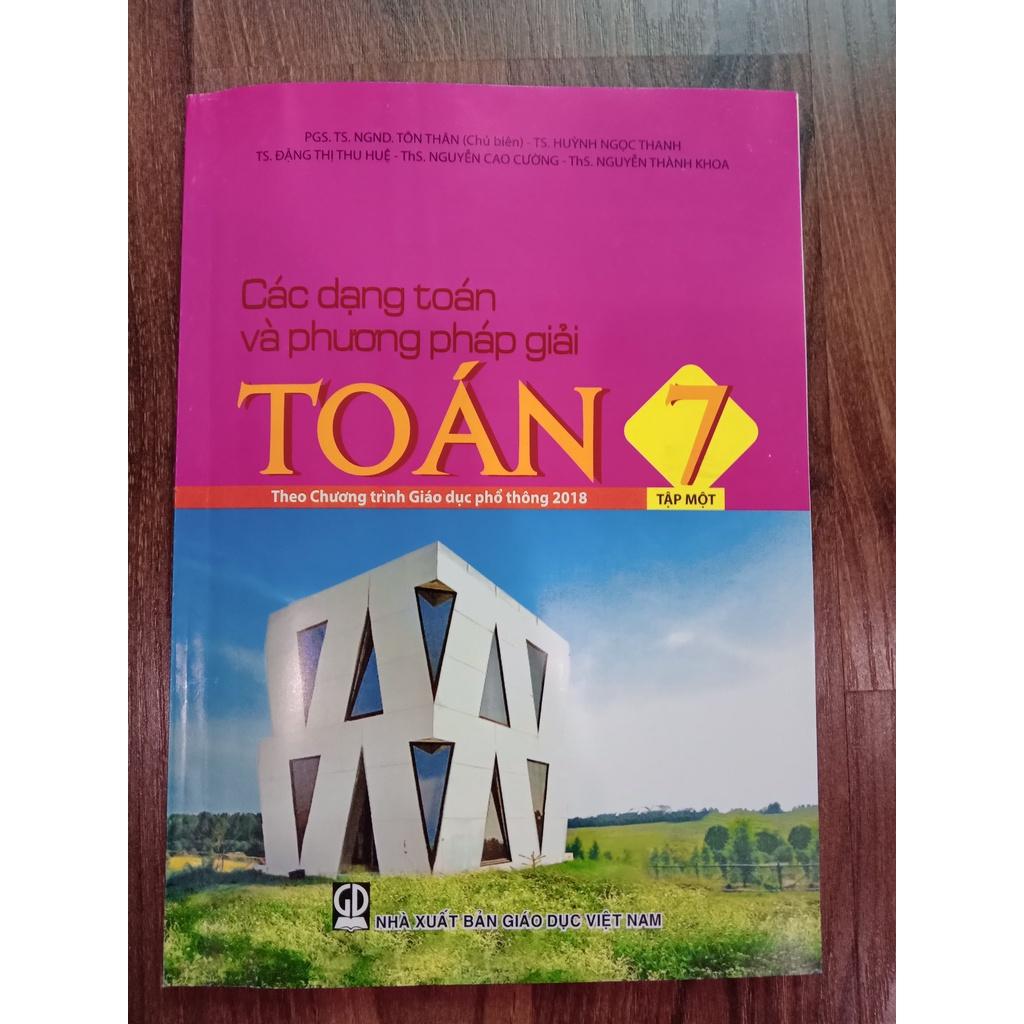 Sách Các Dạng Toán Và Phương Pháp Giải Toán 7 (2 Quyển)