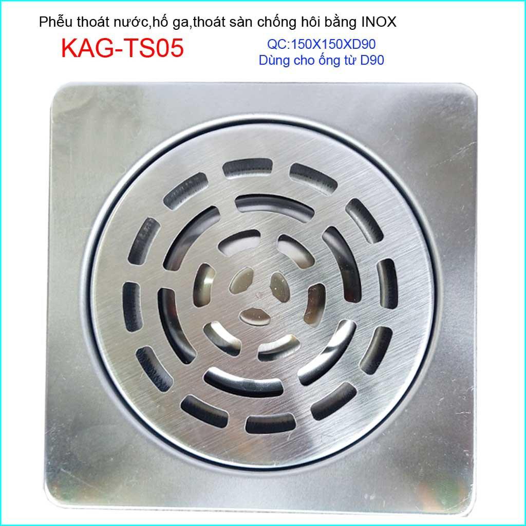 Phễu thoát sàn chống hôi KAG-TS05, ga thoát sàn vuông 15x15cm ống D90 nước thoát nhanh giá tốt sử dụng tốt