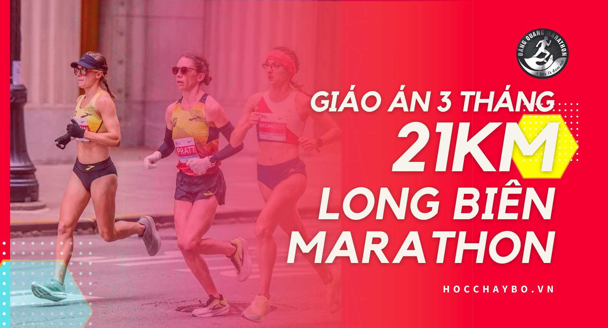Khóa học chạy bộ 3 tháng 21km giải Long Biên Marathon