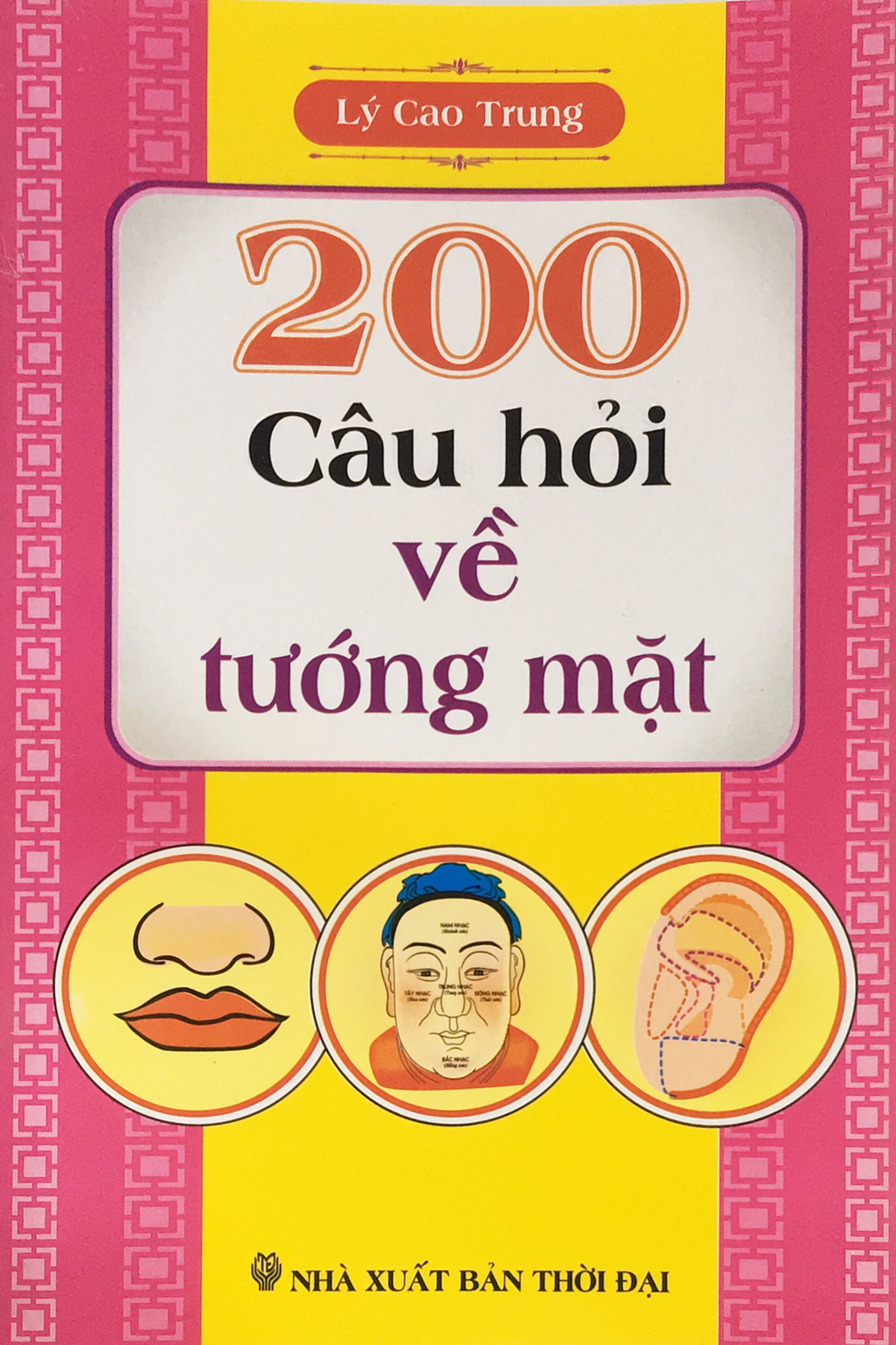 200 Câu hỏi về tướng mặt (ND)