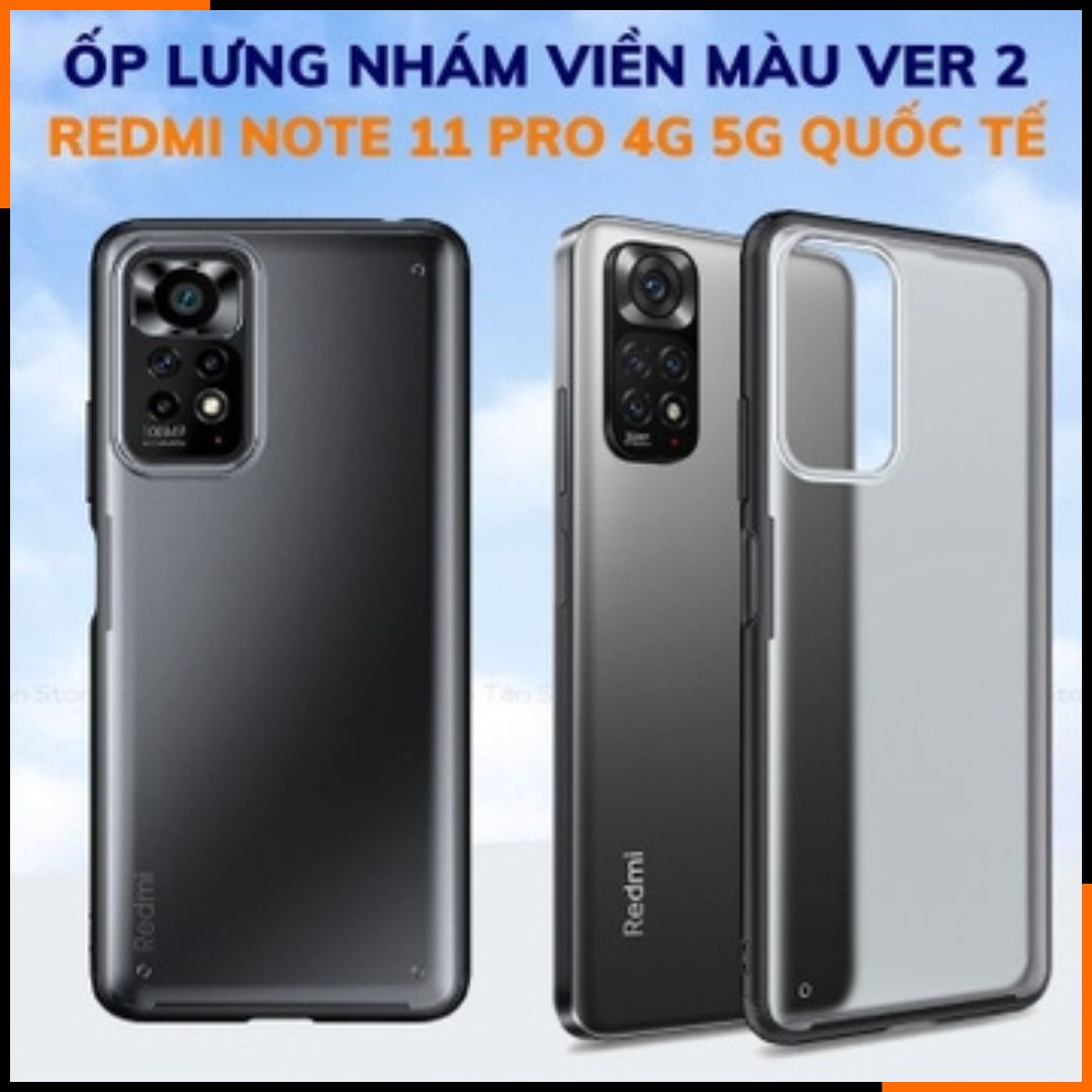 Ốp lưng redmi note 11 pro chống sốc bảo vệ camera chống vân tay nhám viền màu ver 2 phụ kiện điện thoại huỳnh tân store