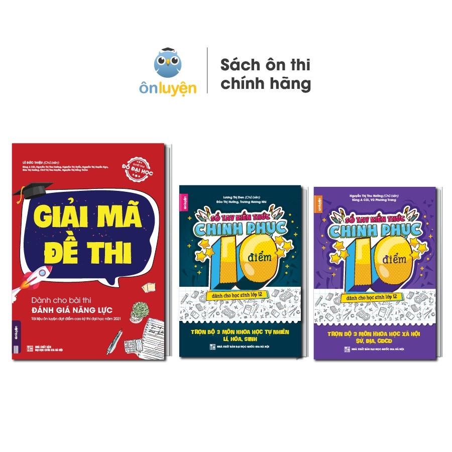 Combo Sách Đánh giá năng lực ĐHQGHN: Sách Giải mã đề thi, sổ tay Lí Hóa Sinh, sổ tay Sử Địa GDCD nắm chắc 120+