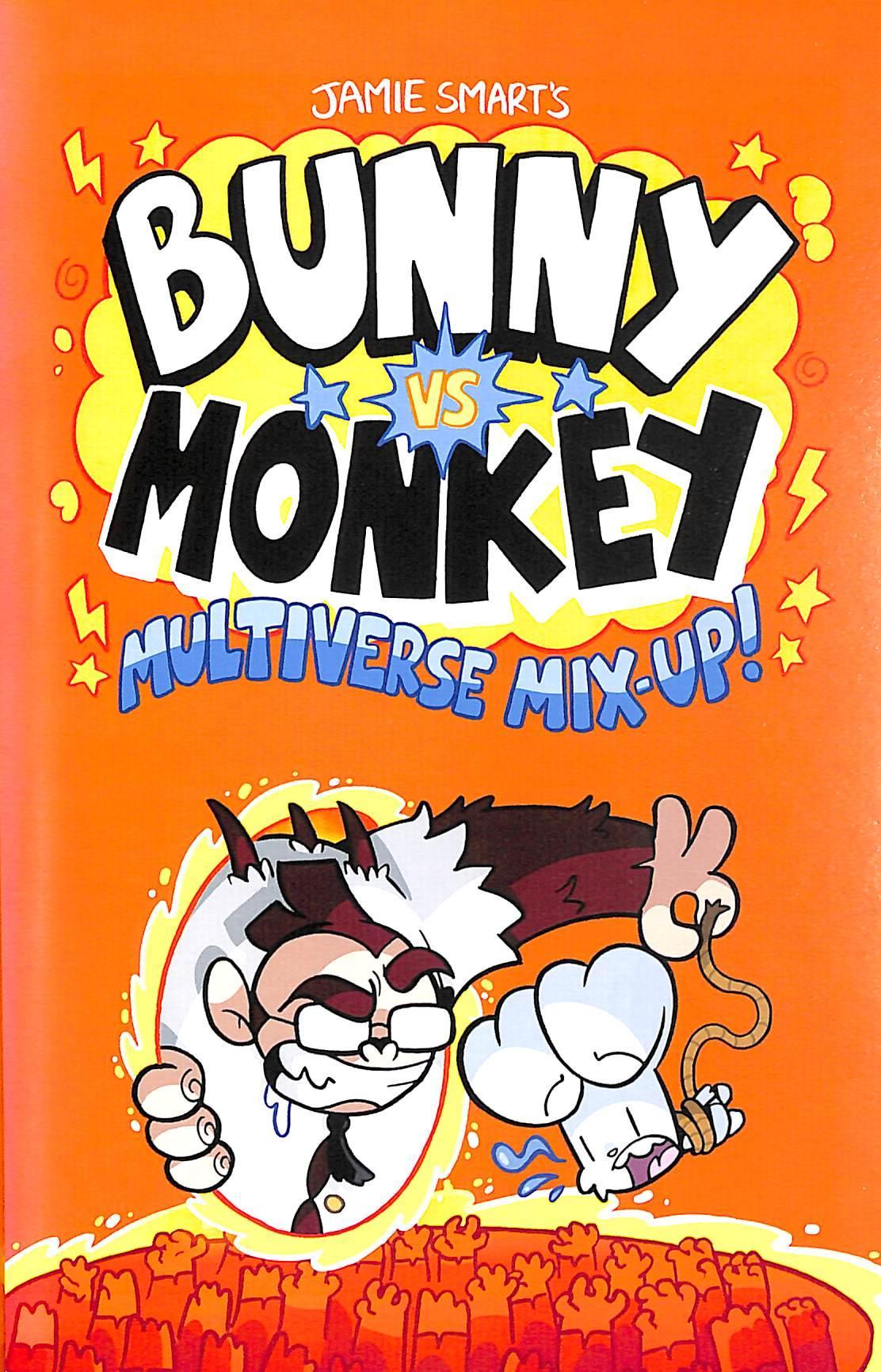 Sách ngoại văn: Bunny Vs Monkey - Multiverse Mix-Up!