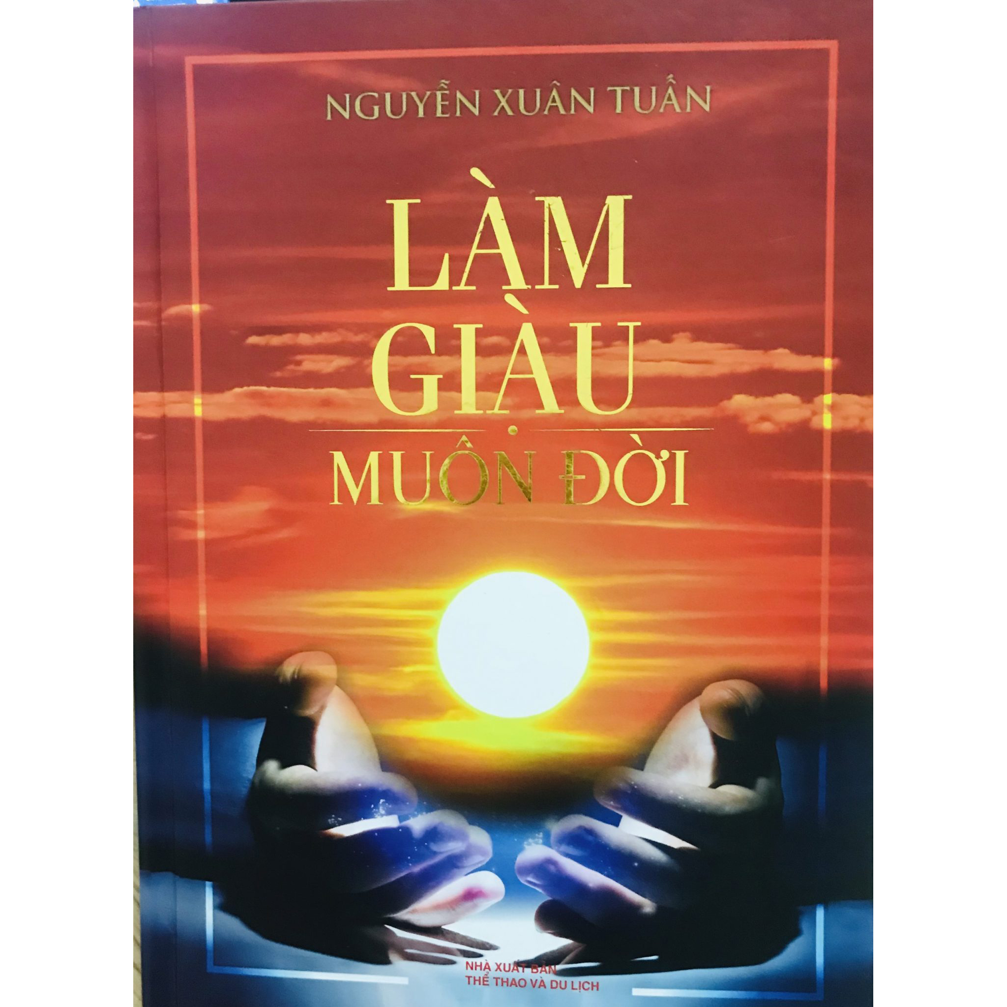 Làm Giàu Muôn Đời