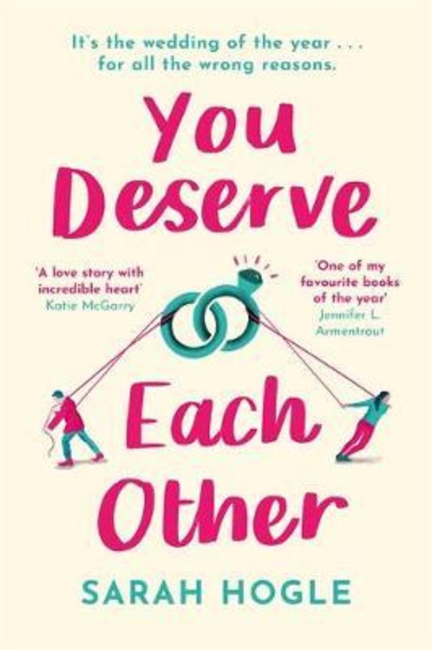Sách - You Deserve Each Other : The perfect escapist feel-good romance by Sarah Hogle