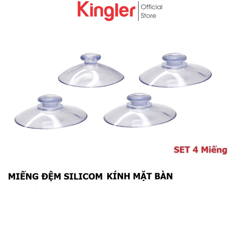 4 Đệm Hít 1 Mặt Giữa Kính Và Mặt Bàn, Miếng Đệm Kê Kính Mặt Bàn, Chống Xê Dịch Và Trơn Trượt Mặt Kính  - Kingler 5506