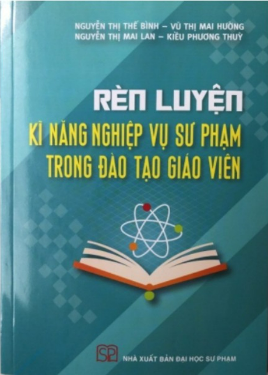 Sách - Rèn luyện Kĩ năng nghiệp vụ sư phạm trong đào tạo giáo viên