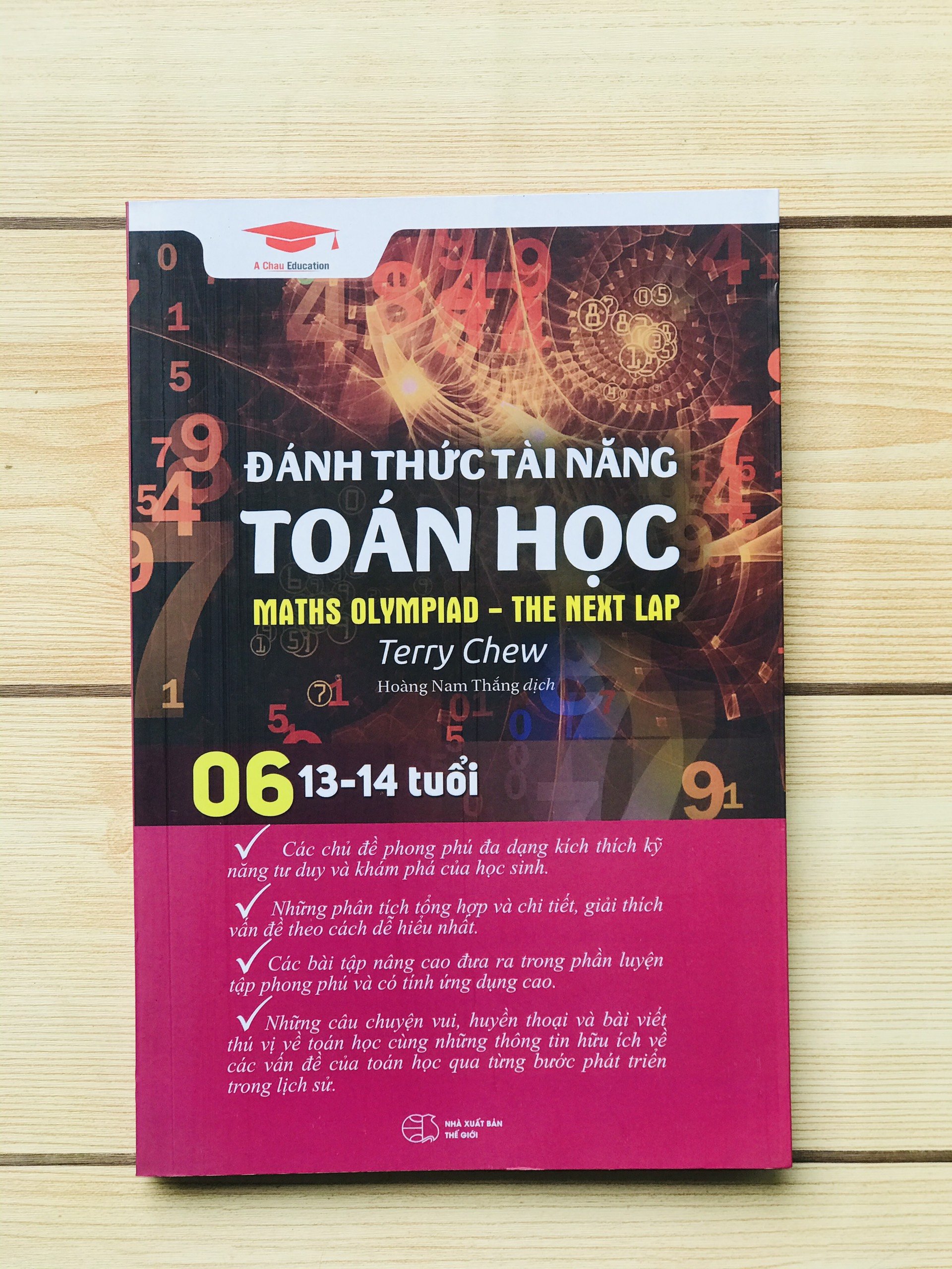 Sách - Đánh thức tài năng toán học 06 - toán lớp 7, lớp 8 (13 - 14 tuổi )