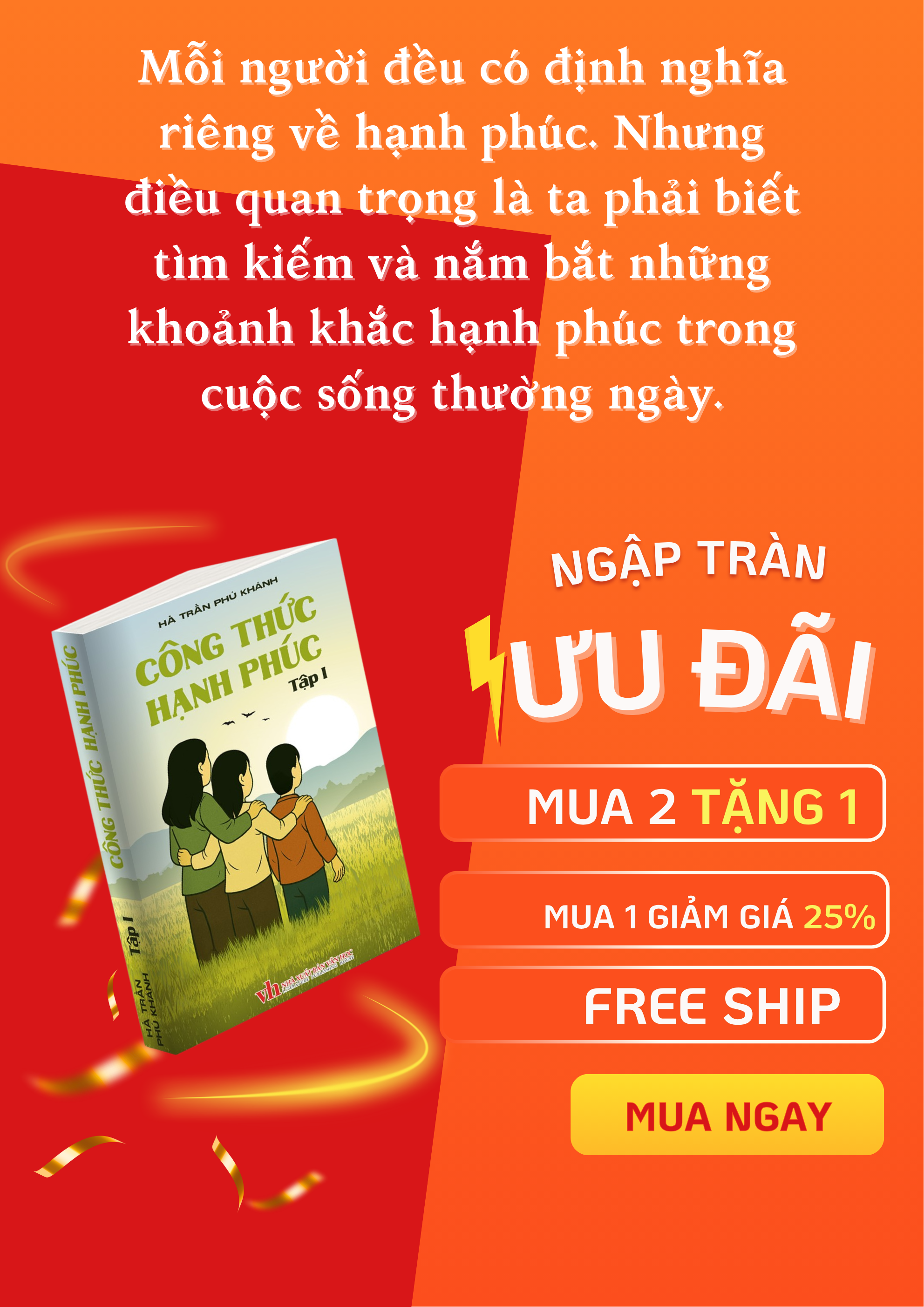 Sách Mới Ra Măt - Công Thức Hạnh Phúc Tập 1 - Tiểu Thuyết - Giáo Dục - Tình Cảm Gia Đình