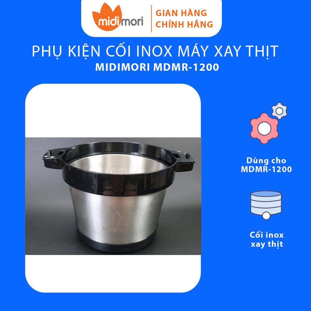 Phụ Kiện Cối Xay Dùng Cho Máy Xay Thịt Midimori MDMR-1200 (1200W) - Hàng Chính Hãng