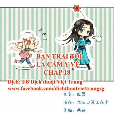 Bạn Trai Tôi Là Cẩm Y Vệ Chapter 18 - Trang 0