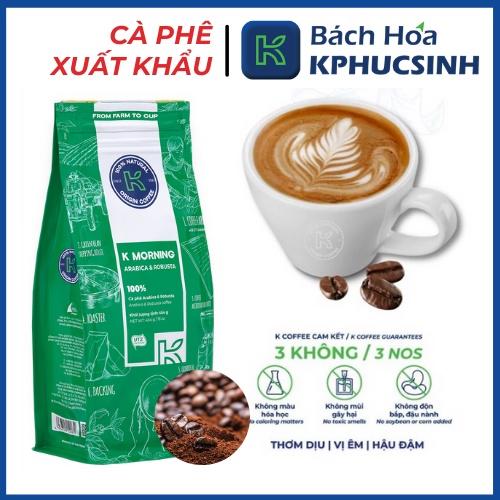 Cà phê rang xay Robusta Arabica xuất khẩu K Morning thương hiệu K Coffee (454g/gói)