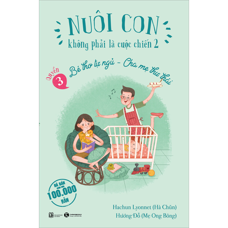 Bộ Nuôi Con Không Phải Cuộc Chiến 2 (3 Cuốn)