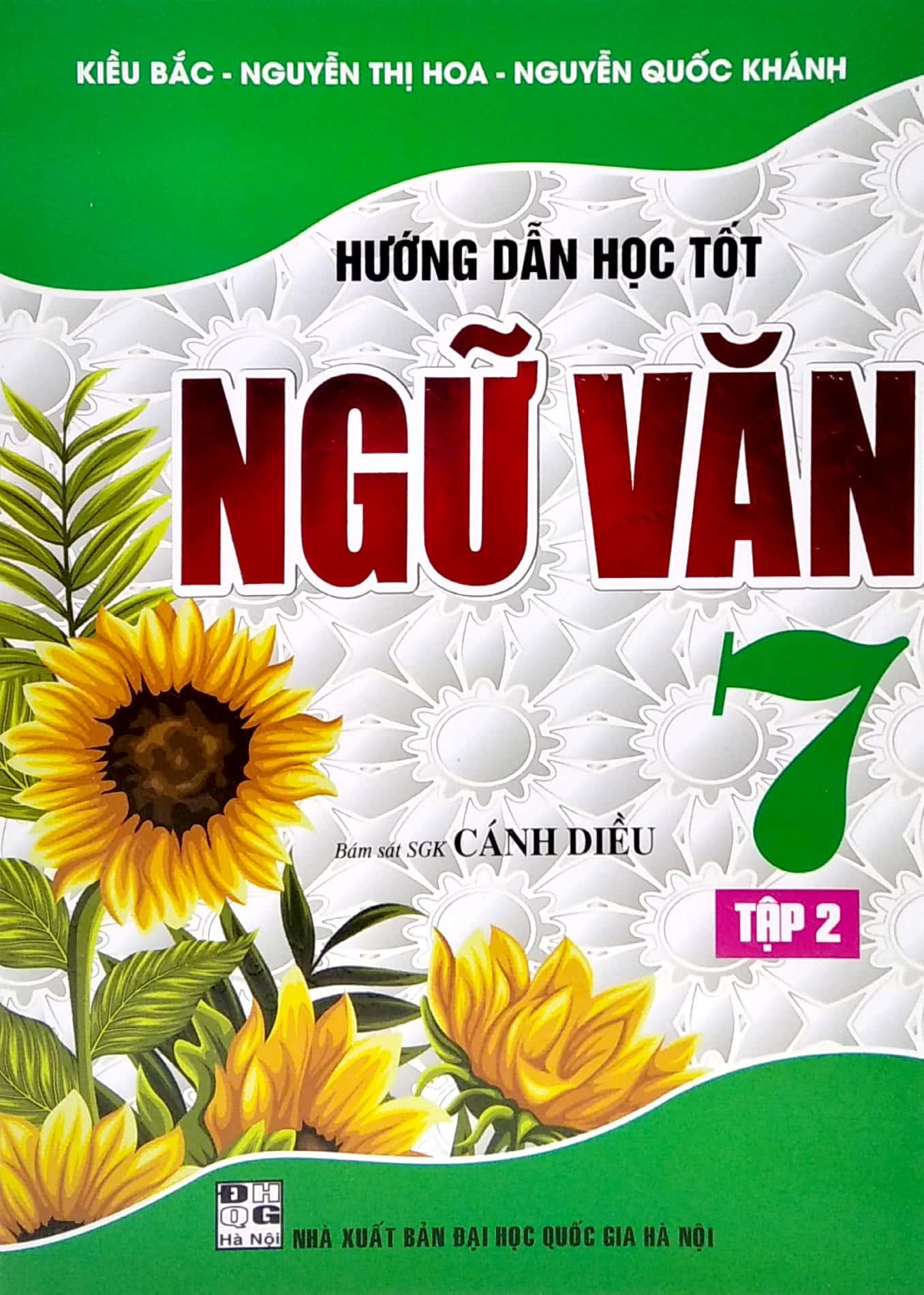 Hướng Dẫn Học Tốt Ngữ Văn 7 - Tập 2 (Bám Sát SGK Cánh Diều)