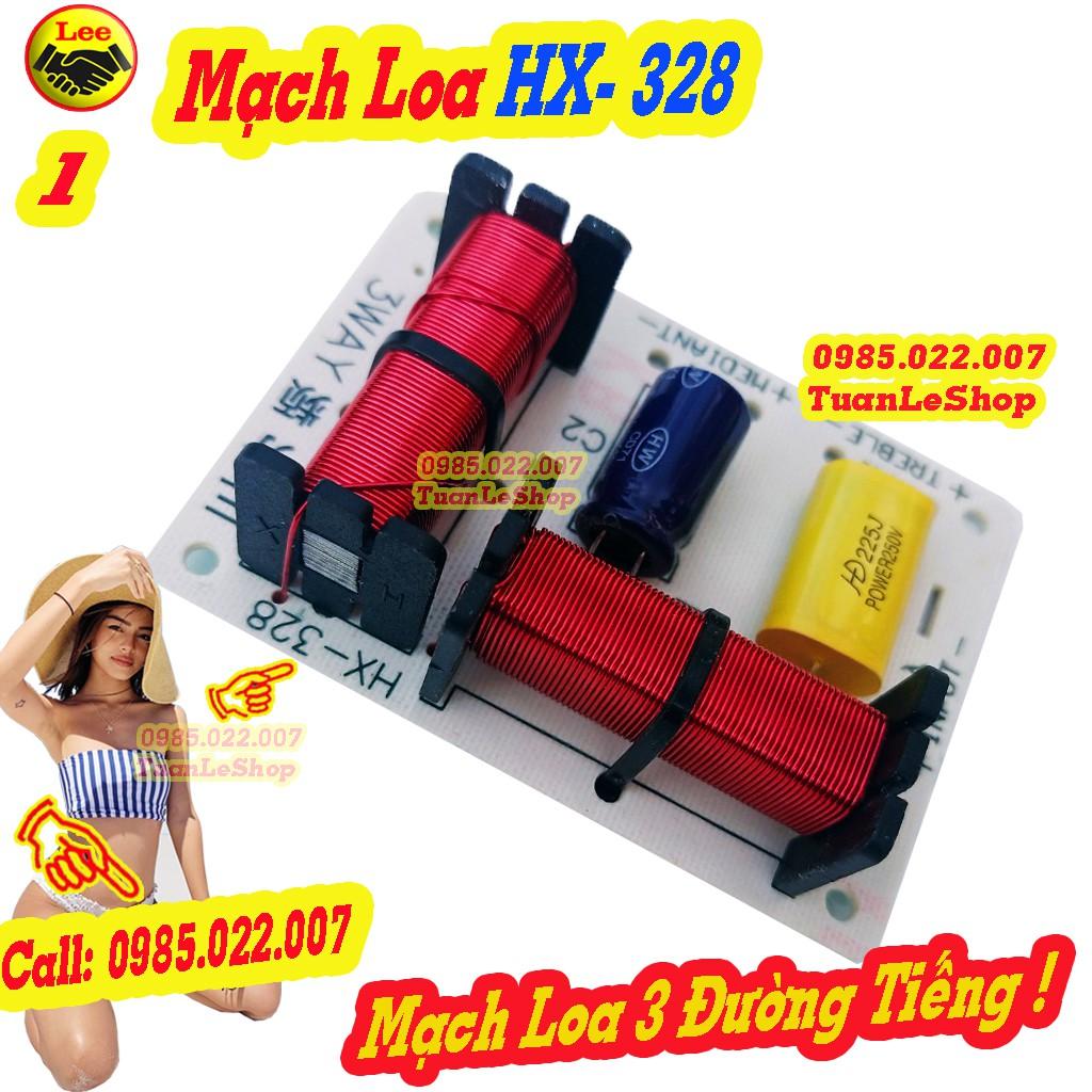 MẠCH LOA - MẠCH PHÂN TẦN 3 ĐƯỜNG TIẾNG HX 328