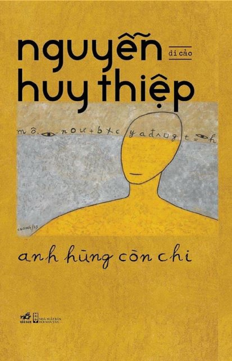 Hình ảnh Nguyễn Huy Thiệp - Anh hùng còn chi - Bìa mềm