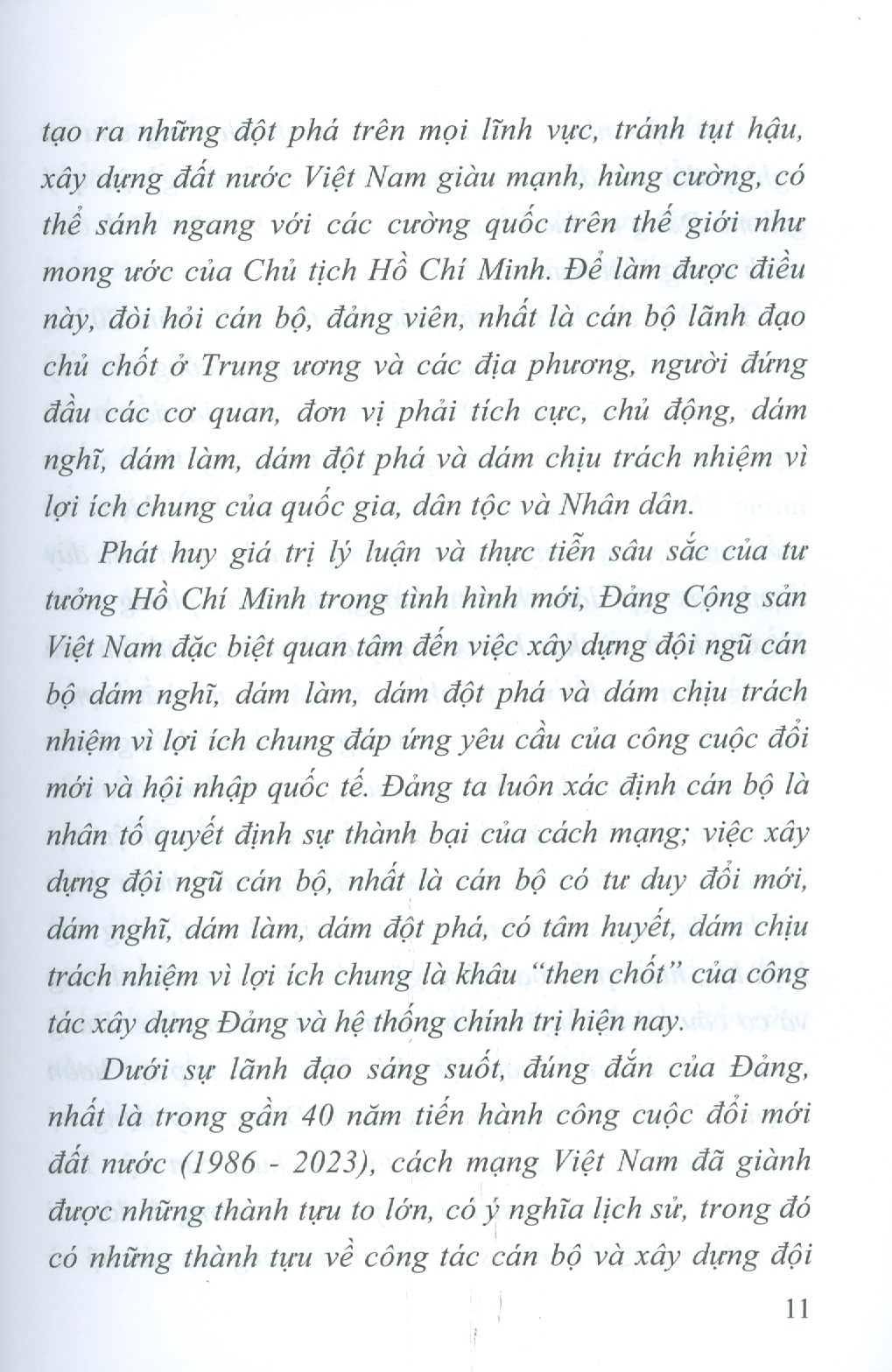 Xây Dựng Đội Ngũ Cán Bộ Dám Nghĩ, Dám Làm Và Dám Chịu Trách Nhiệm Vì Lợi Ích Chung Theo Tư Tưởng Hồ Chí Minh