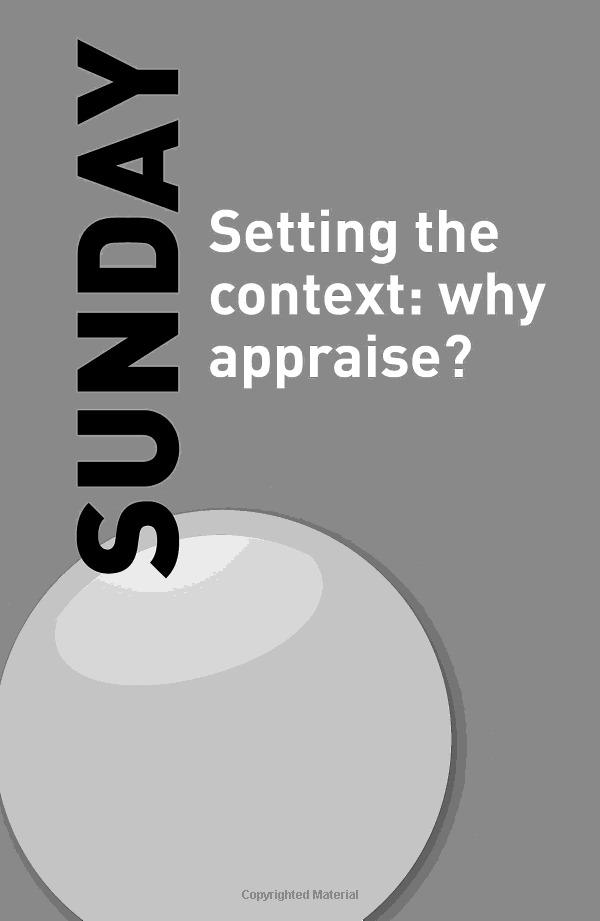 Appraisals In A Week: A Performance Appraisal Masterclass In Seven Simple Steps