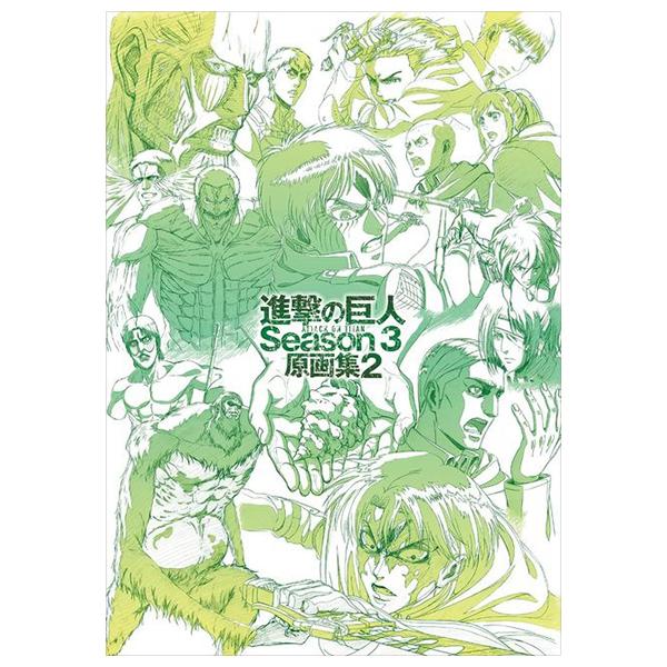 Sách ngoại văn: TVアニメ 進擊の巨人 Season 3 原畵集2 - Tv Anime Shingeki No Kyojin Season 3 Genga Taka 2 - Attack On Titan Season 3 Original Drawings 2