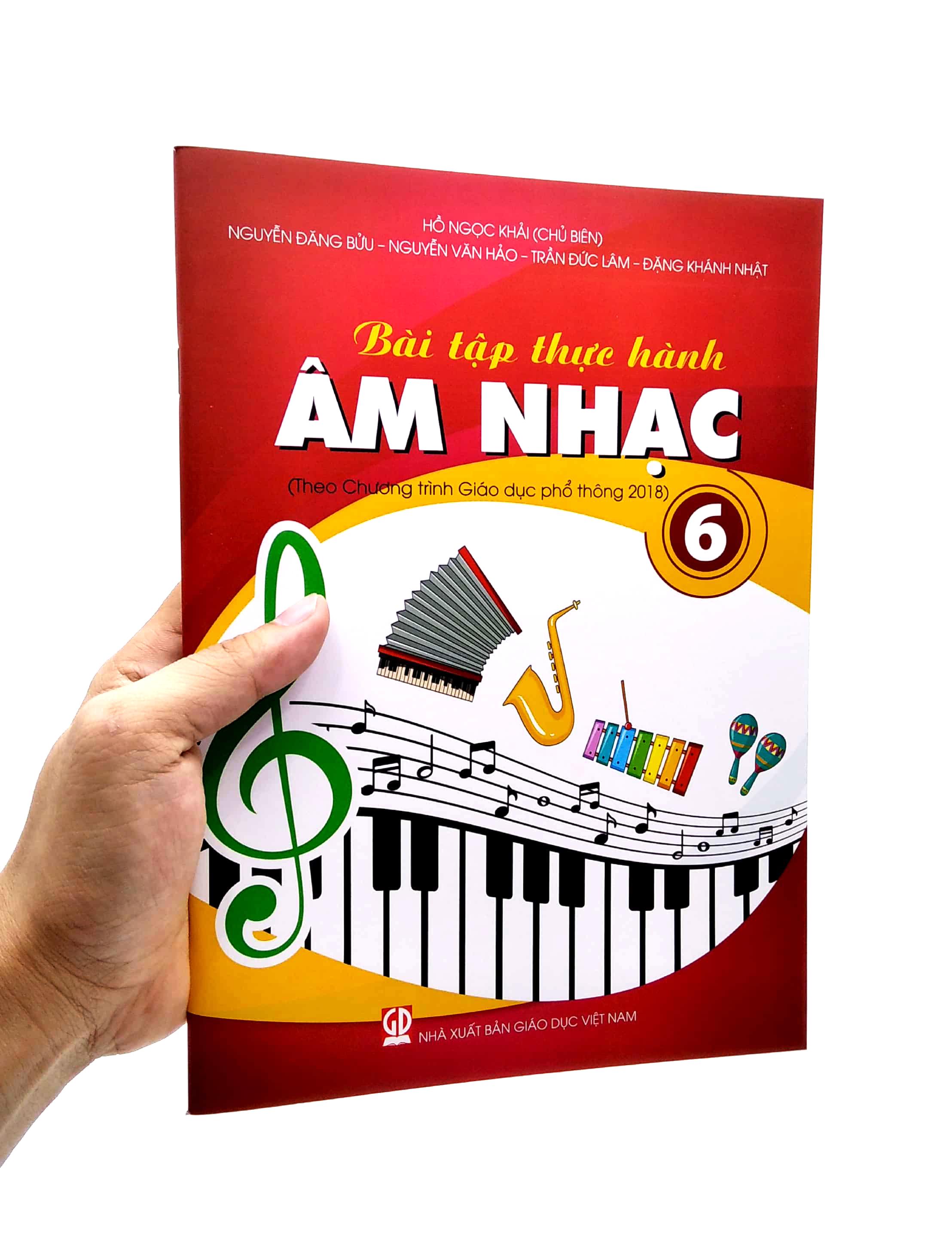 Bài Tập Thực Hành Âm Nhạc Lớp 6 (Theo Chương Trình Giáo Dục Phổ Thông 2018)