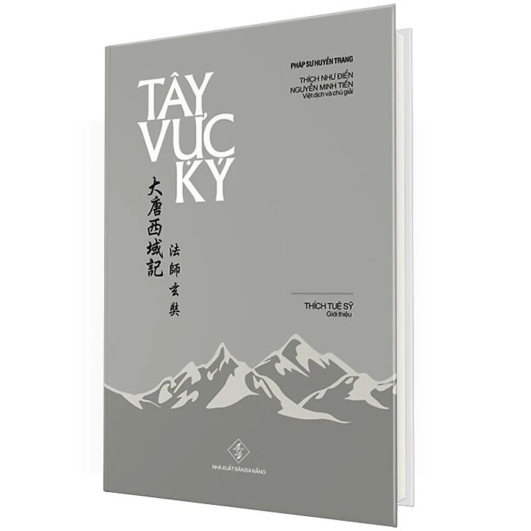 Tây Vực Ký - Pháp Sư Huyền Trang ( Bìa Cứng)