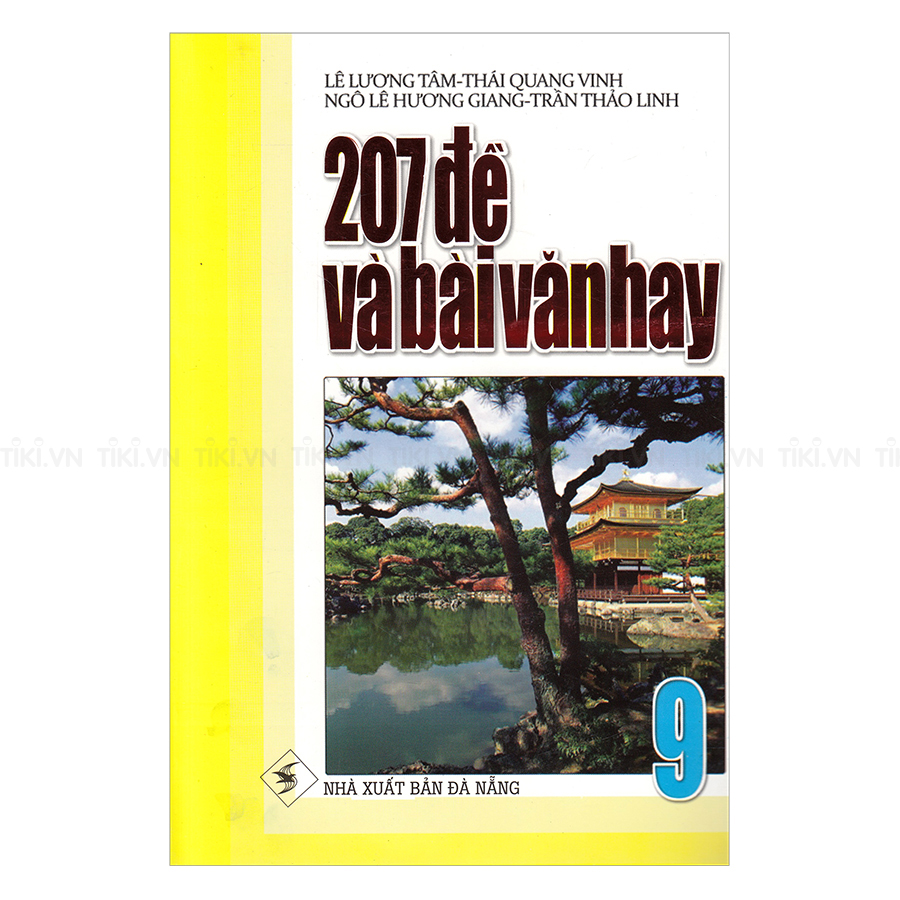 207 Đề Và Bài Văn Hay Lớp 9