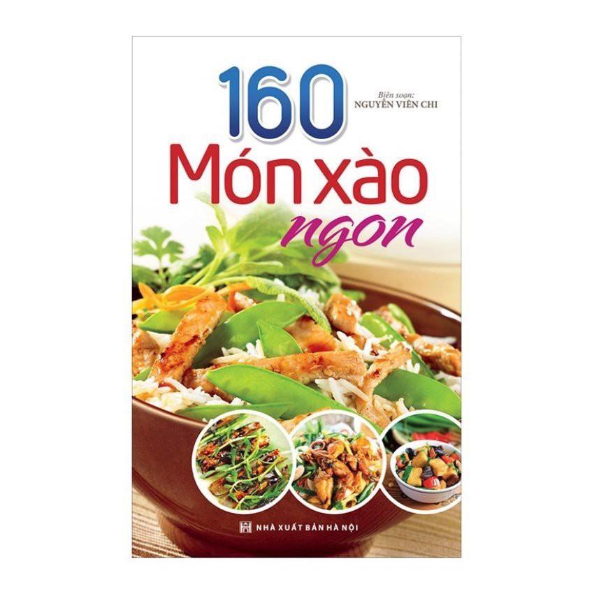 160 Món Xào Ngon - Bản Quyền