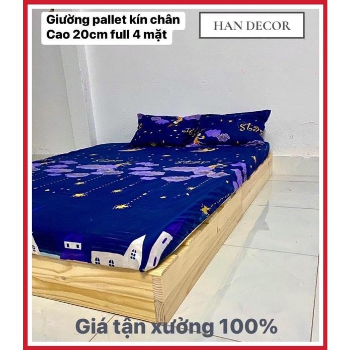 GIƯỜNG PALLET CHÂN CAO 20CM FULL KÍN CHÂN 4 MẶT SANG CHẢNH