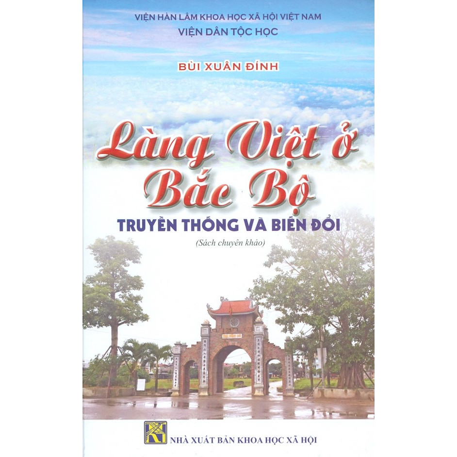 Làng Việt Ở Bắc Bộ - Truyền Thống Và Biến Đổi (Bìa cứng)