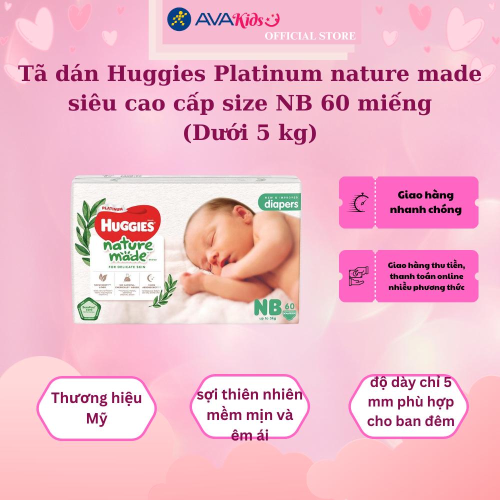 Tã dán Huggies Platinum nature made siêu cao cấp size NB 60 miếng (Dưới 5 kg)