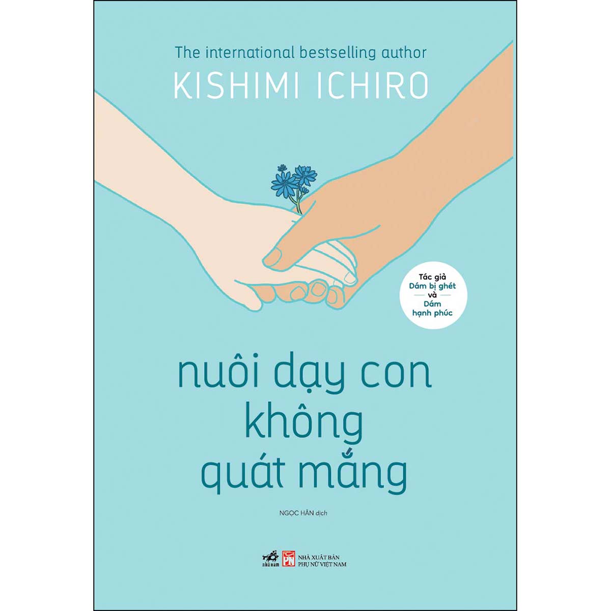 Nuôi dạy con không quát mắng