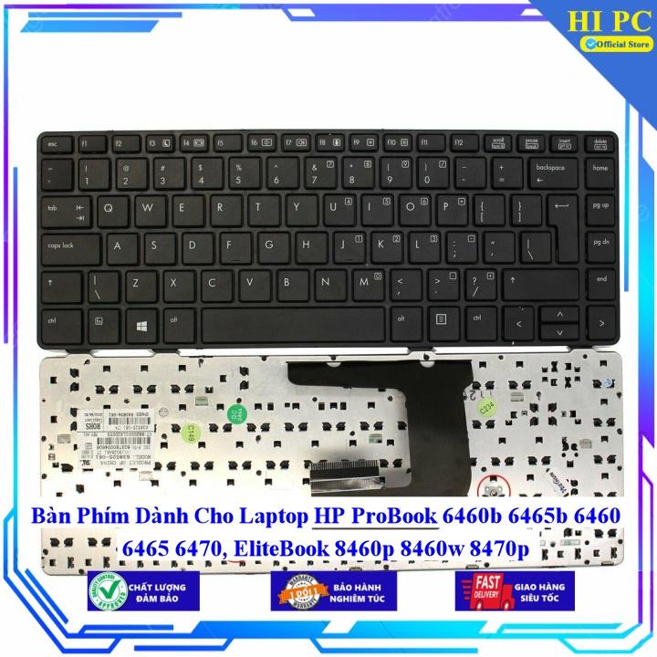Hình ảnh Bàn Phím Dành Cho Laptop HP ProBook 6460b 6465b 6460 6465 6470 EliteBook 8460p 8460w 8470p - Hàng Nhập Khẩu