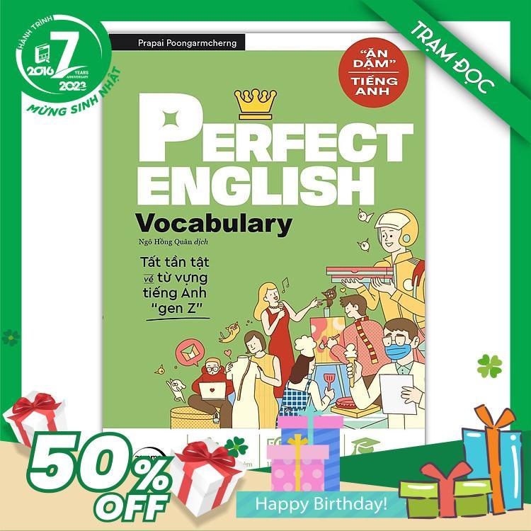 Trạm Đọc Official Perfect English Conversation - Tất Tần Tật Về Từ Vựng Tiếng Anh Gen Z - Mới Nhất