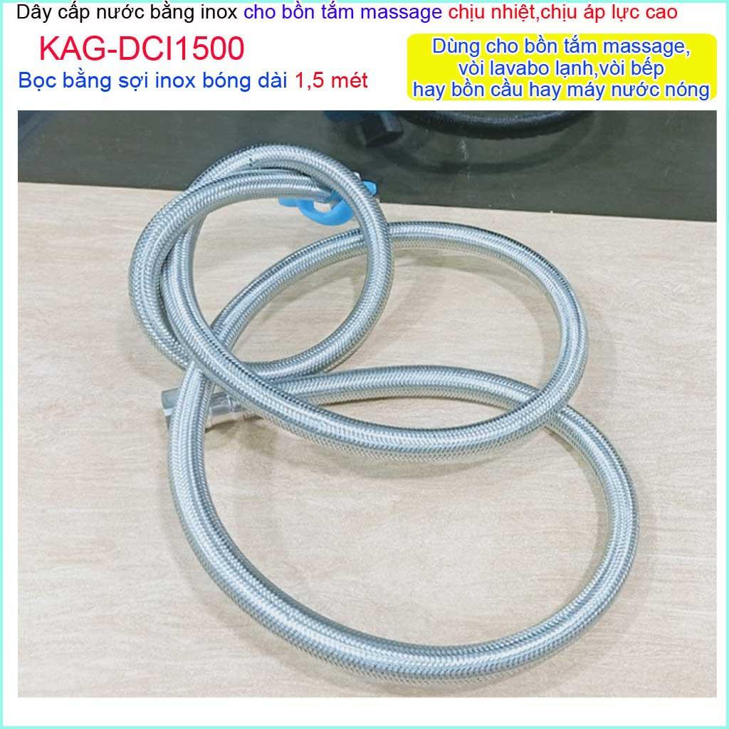 Dây cấp nước Inox chịu nhiệt KAG-DCI1500 (dài 150cm), dây cấp chịu áp 1.5m dây dẫn nước bình nước nóng lạnh