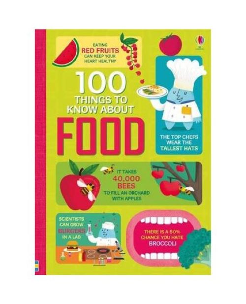 100 Things to Know About Food