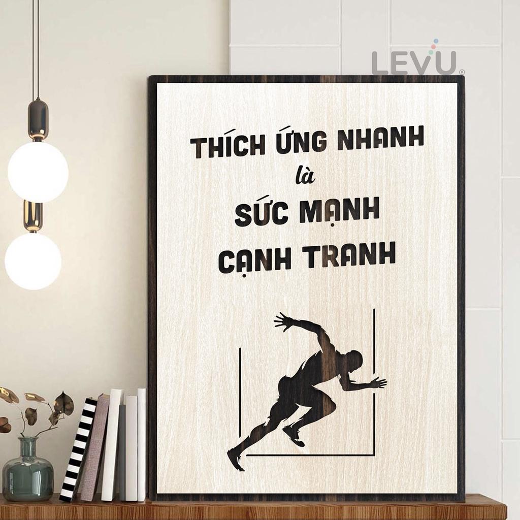 Tranh slogan doanh nghiệp LEVU LV136 "Thích ứng nhanh là sức mạnh cạnh tranh"