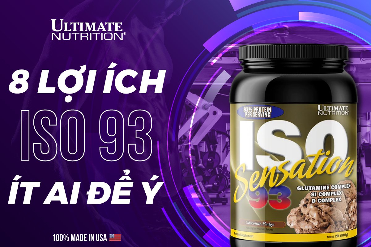 Sữa tăng cơ giảm mỡ Iso Sensation 93 Ultimate Nutrition kích thích tăng trưởng cơ nạc (Hũ 910g)