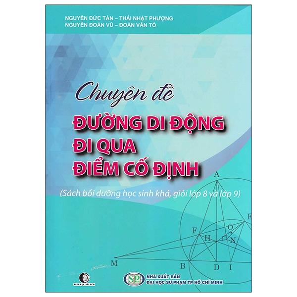 Chuyên Đề Đường Di Động Đi Qua Điểm Cố Định