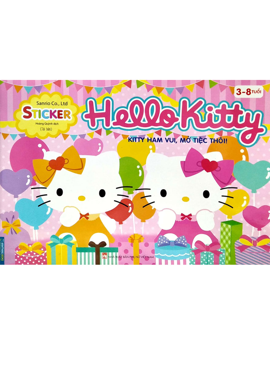 Sticker - H.e.l.l.o K.i.t.t.y - Kitty Ham Vui, Mở Tiệc Thôi _MT