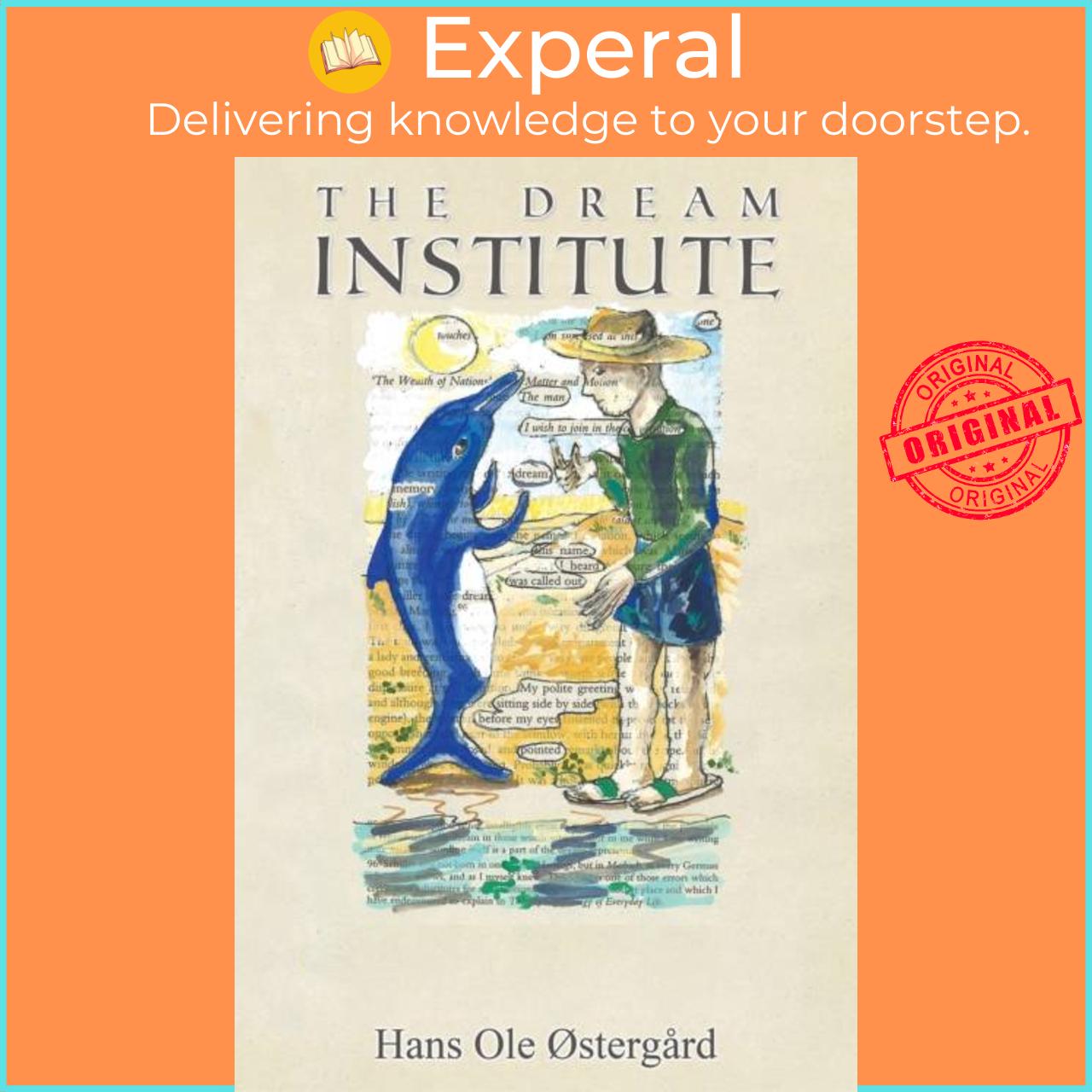 Sách - The Dream Institute by Hans Ole OStergard (UK edition, hardcover)