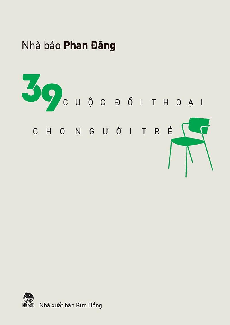 Kim Đồng - 39 cuộc đối thoại cho người trẻ