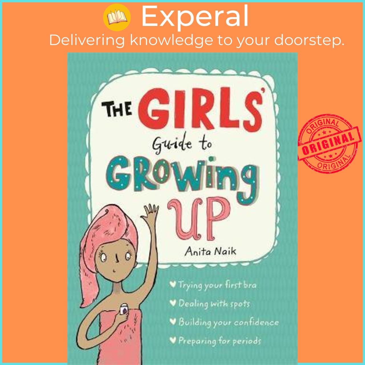 Sách - The Girls' Guide to Growing Up by Anita Naik