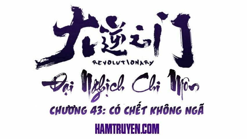 đại nghịch chi môn chapter 43 1